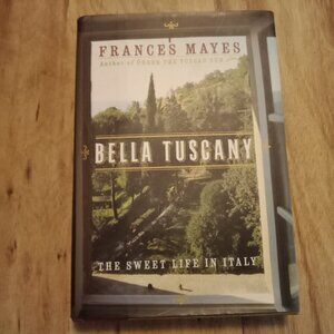 Bella Tuscany/Hardcover Book